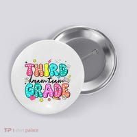 Third Grade Dream Team Back To School Teacher Students Button thumb 0