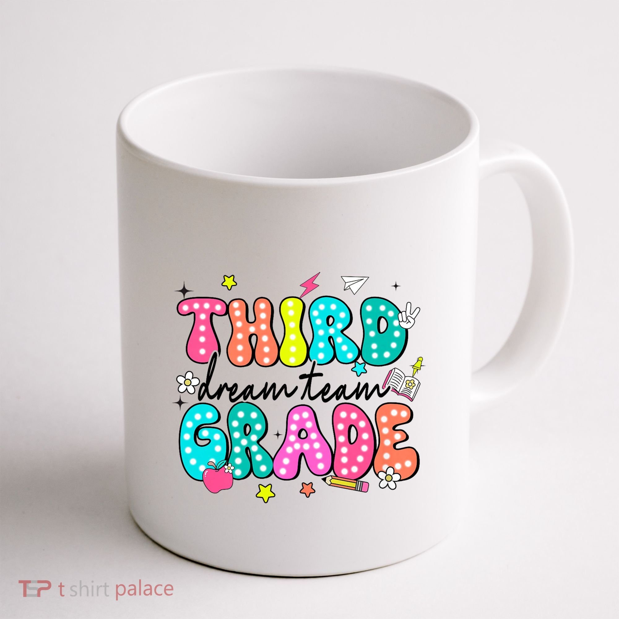 Third Grade Dream Team Back To School Teacher Students Coffee Mug