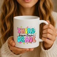 Third Grade Dream Team Back To School Teacher Students Coffee Mug thumb 3