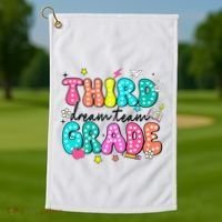 Third Grade Dream Team Back To School Teacher Students Golf Towel thumb 1