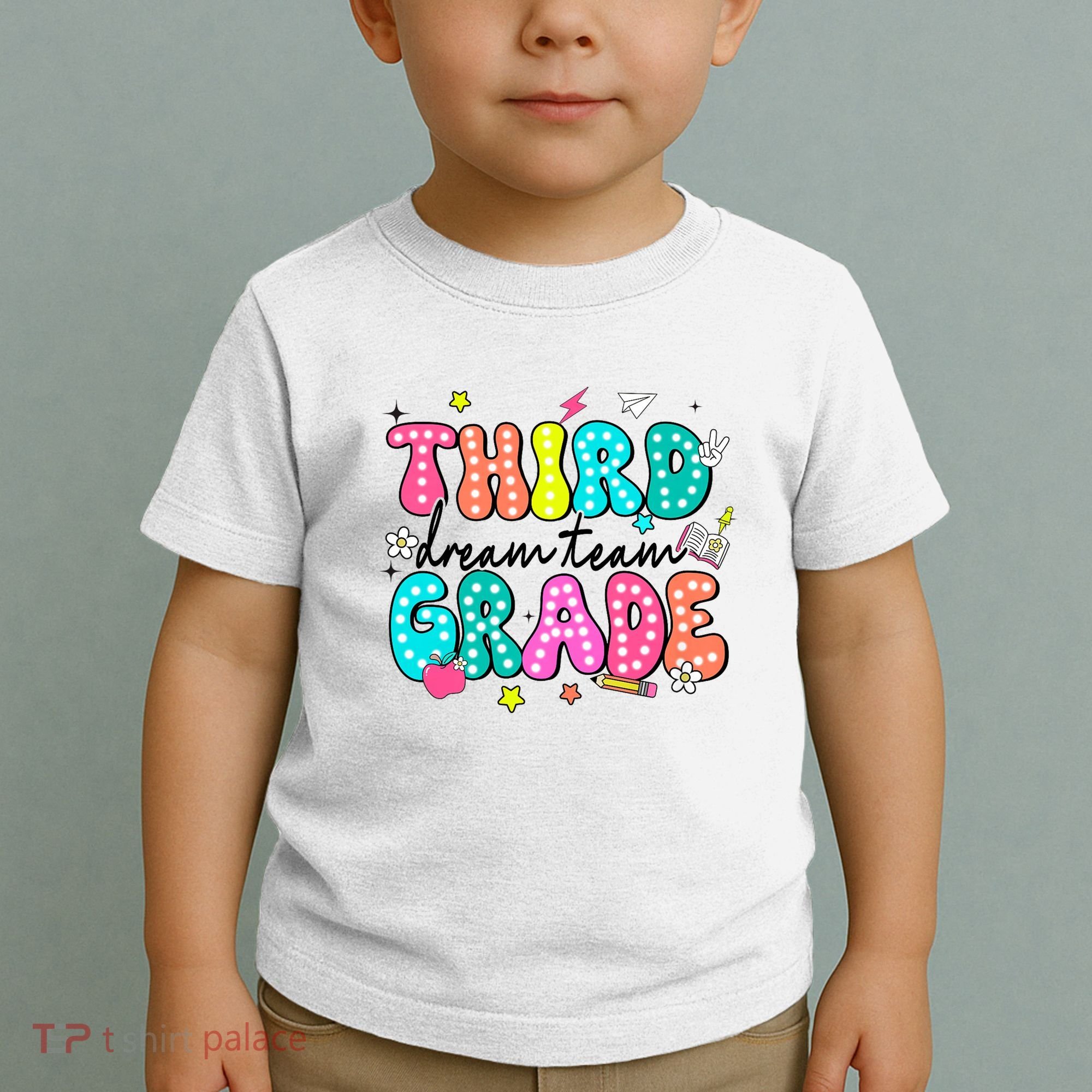 Third Grade Dream Team Back To School Teacher Students Toddler T-Shirt