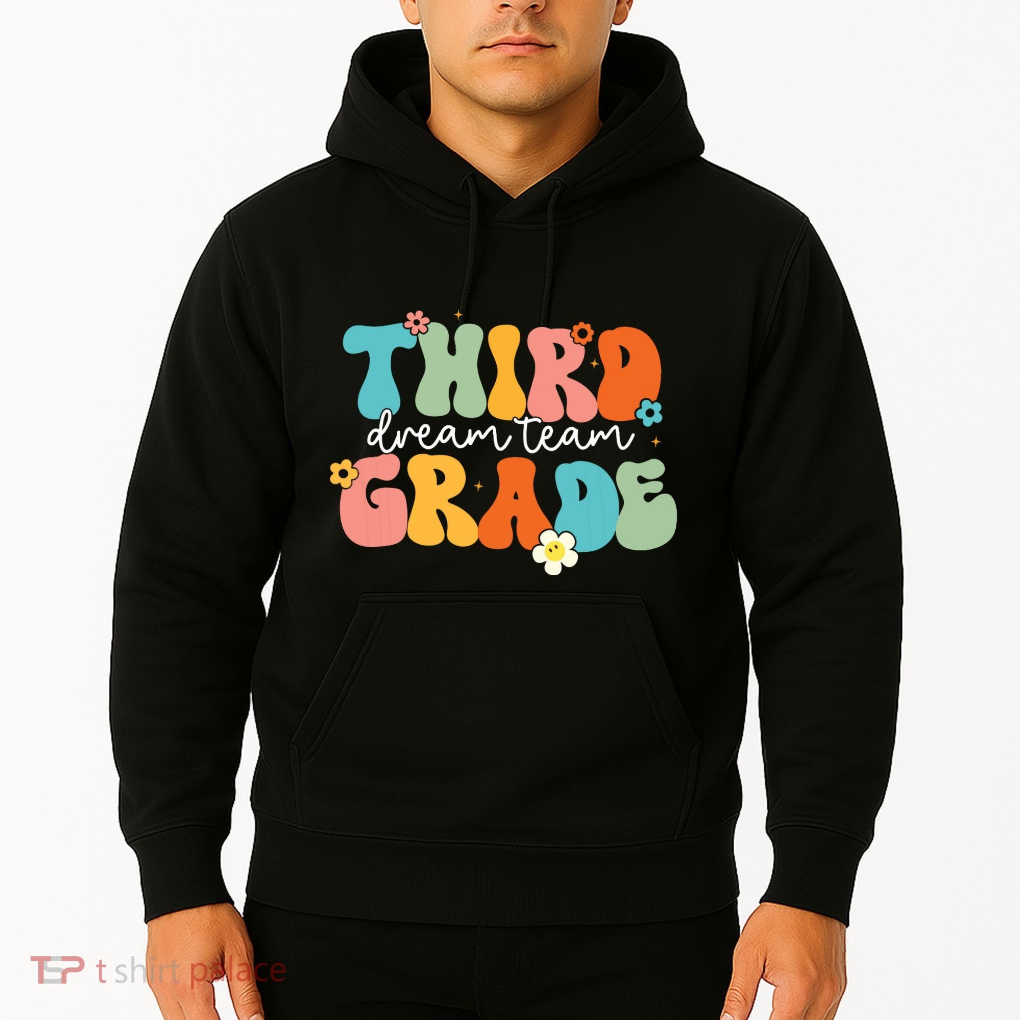 Third Grade Dream Team Back To School Teachers Students Hoodie