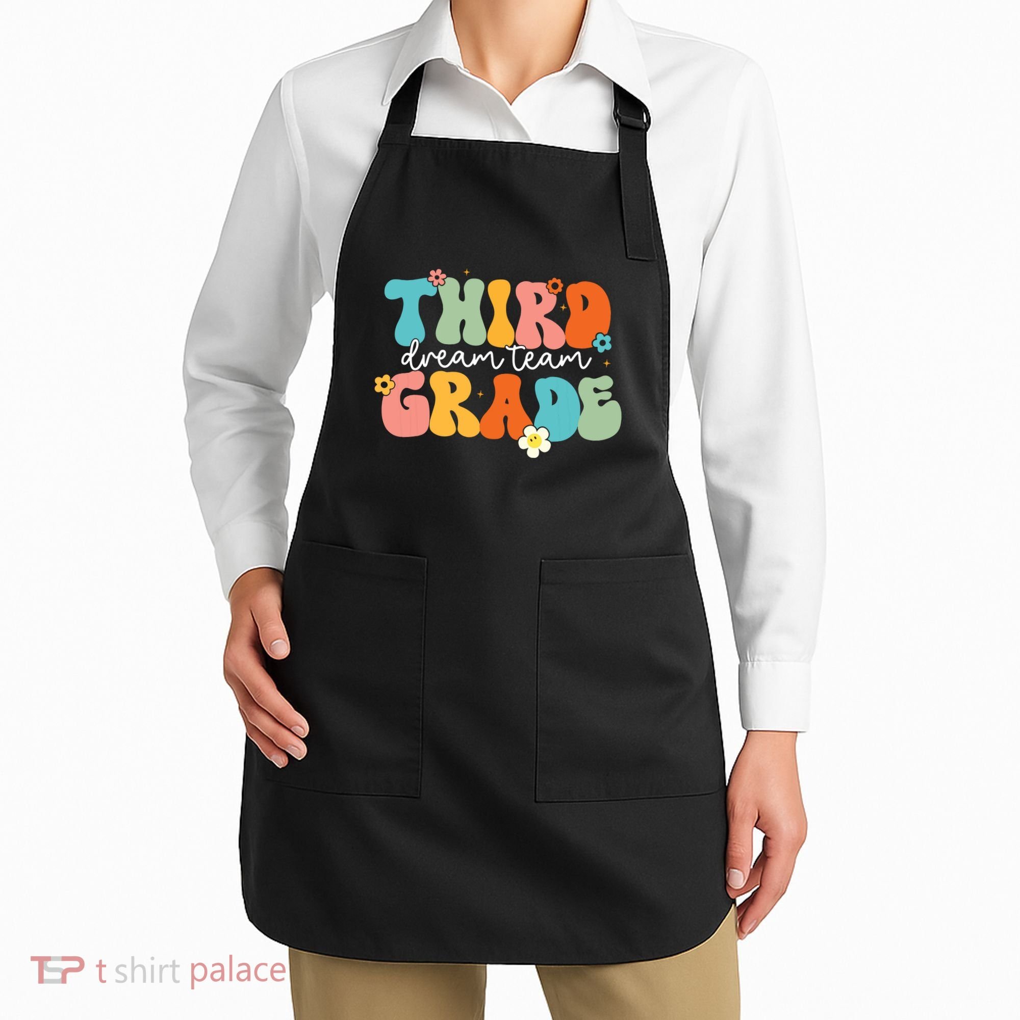 Third Grade Dream Team Back To School Teachers Students Apron