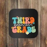 Third Grade Dream Team Back To School Teachers Students Coaster thumb 0