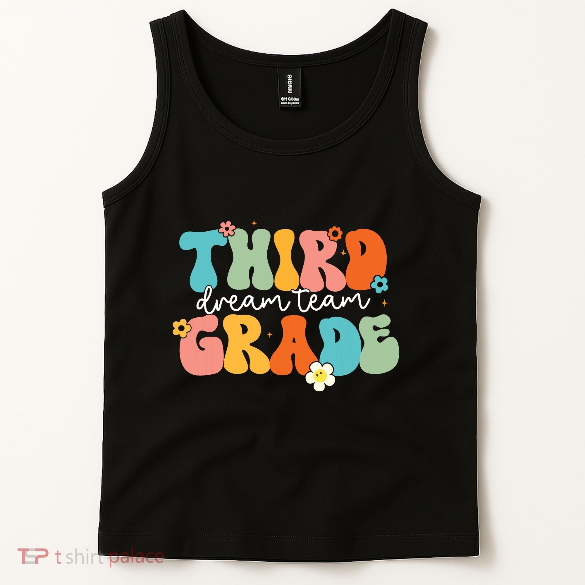 Third Grade Dream Team Back To School Teachers Students Tank Top