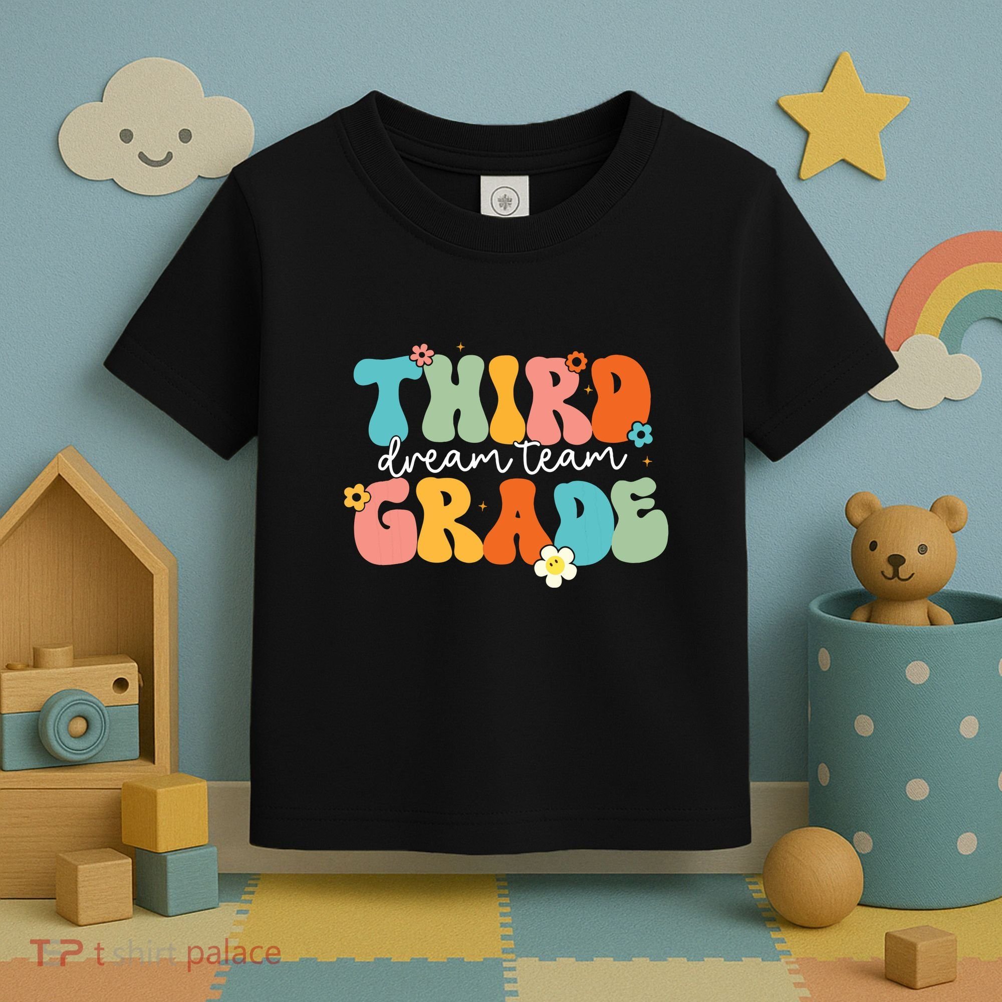 Third Grade Dream Team Back To School Teachers Students Toddler T-Shirt