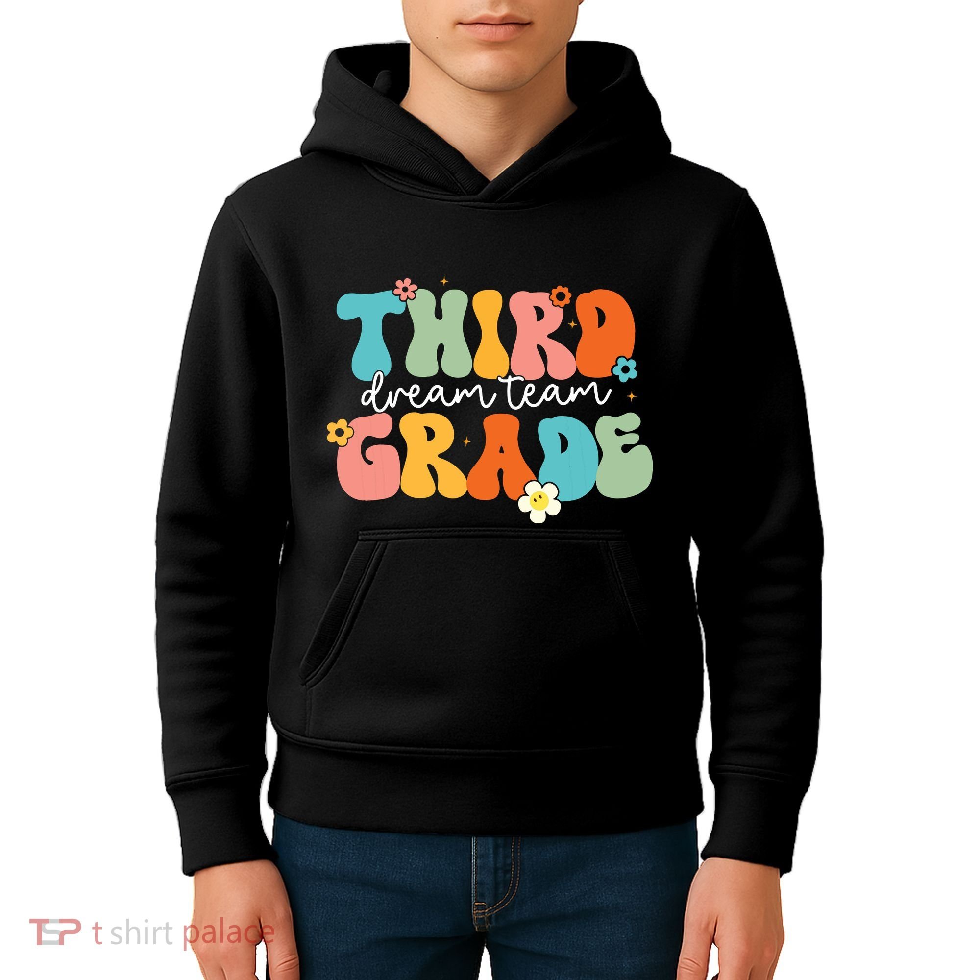 Third Grade Dream Team Back To School Teachers Students Kids Hoodie