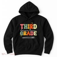 Third Grade Dream Team Teacher Appreciation Back To School Hoodie thumb 0