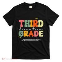 Third Grade Dream Team Teacher Appreciation Back To School T-Shirt thumb 0