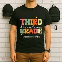 Third Grade Dream Team Teacher Appreciation Back To School T-Shirt thumb 6