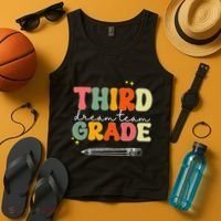 Third Grade Dream Team Teacher Appreciation Back To School Tank Top thumb 4