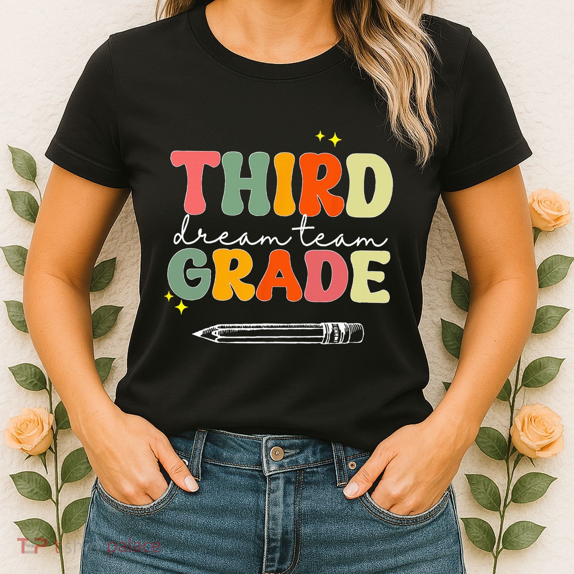 Third Grade Dream Team Teacher Appreciation Back To School Women's T-Shirt