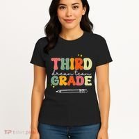 Third Grade Dream Team Teacher Appreciation Back To School Women's T-Shirt thumb 4