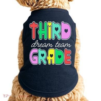 Third Grade Dream Team Back To School Doggie Tank
