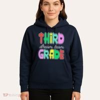 Third Grade Dream Team Back To School Hoodie thumb 5