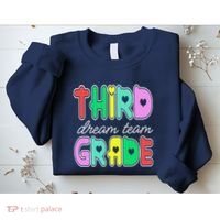 Third Grade Dream Team Back To School Sweatshirt thumb 2