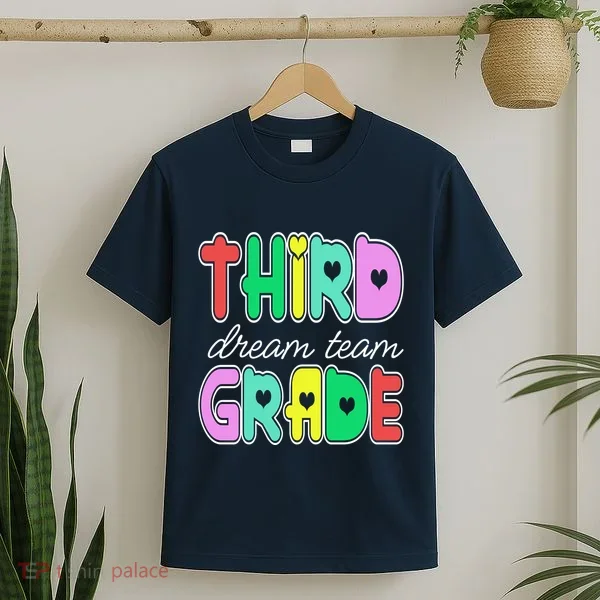 Third Grade Dream Team Back To School T-Shirt