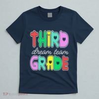Third Grade Dream Team Back To School T-Shirt thumb 5