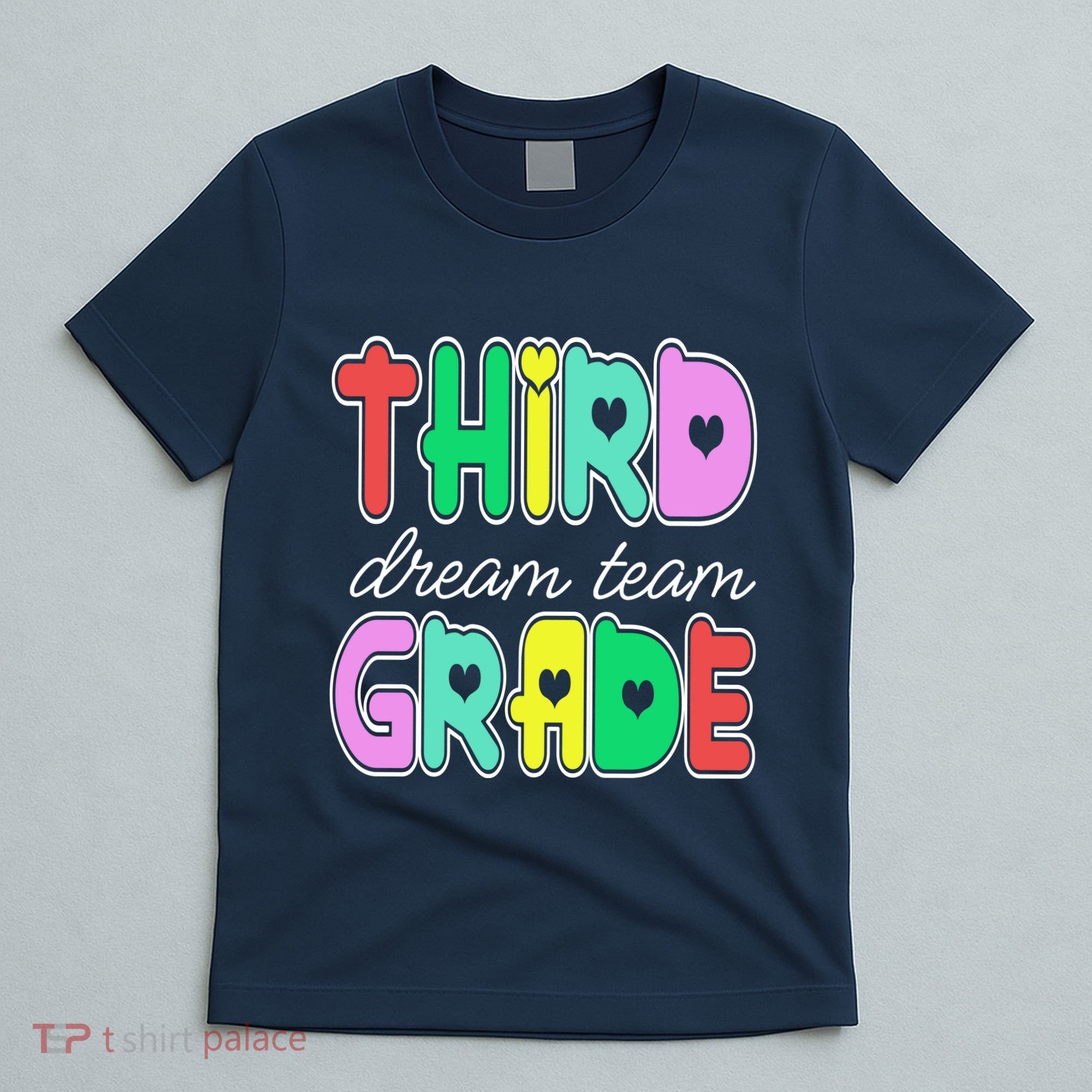 Third Grade Dream Team Back To School T-Shirt