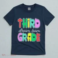 Third Grade Dream Team Back To School T-Shirt thumb 5