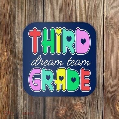 Third Grade Dream Team Back To School Coaster