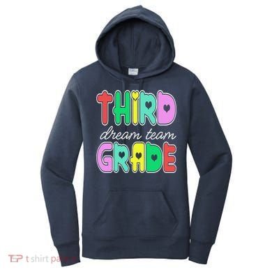Third Grade Dream Team Back To School Women's Hoodie