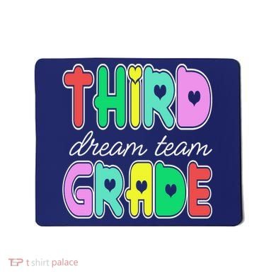 Third Grade Dream Team Back To School Mousepad