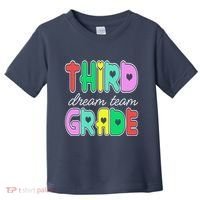Third Grade Dream Team Back To School Toddler T-Shirt thumb 0