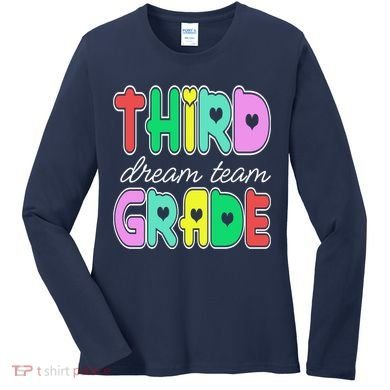 Third Grade Dream Team Back To School Women's Long Sleeve Shirt