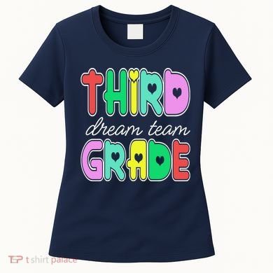 Third Grade Dream Team Back To School Women's T-Shirt