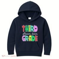 Third Grade Dream Team Back To School Kids Hoodie thumb 0