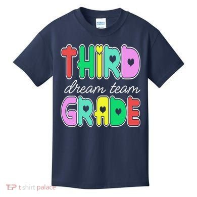 Third Grade Dream Team Back To School Kids T-Shirt