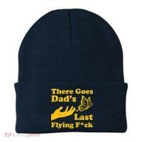 There Goes Dad's Last Flying Fuck Beanie thumb 0