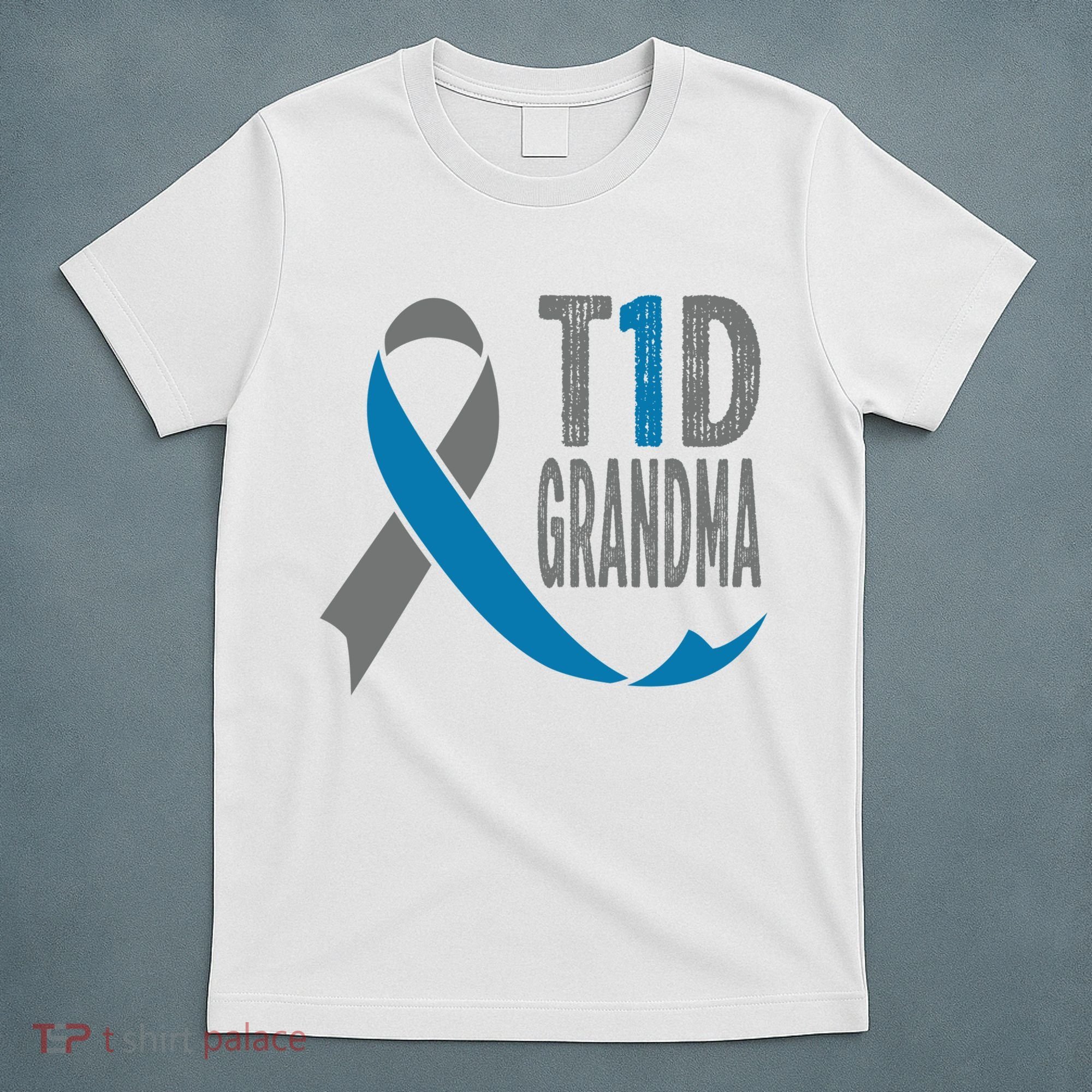T1d Grandma Diabetic Gift For Grandparents Type 1 Diabetes Gift T-Shirt