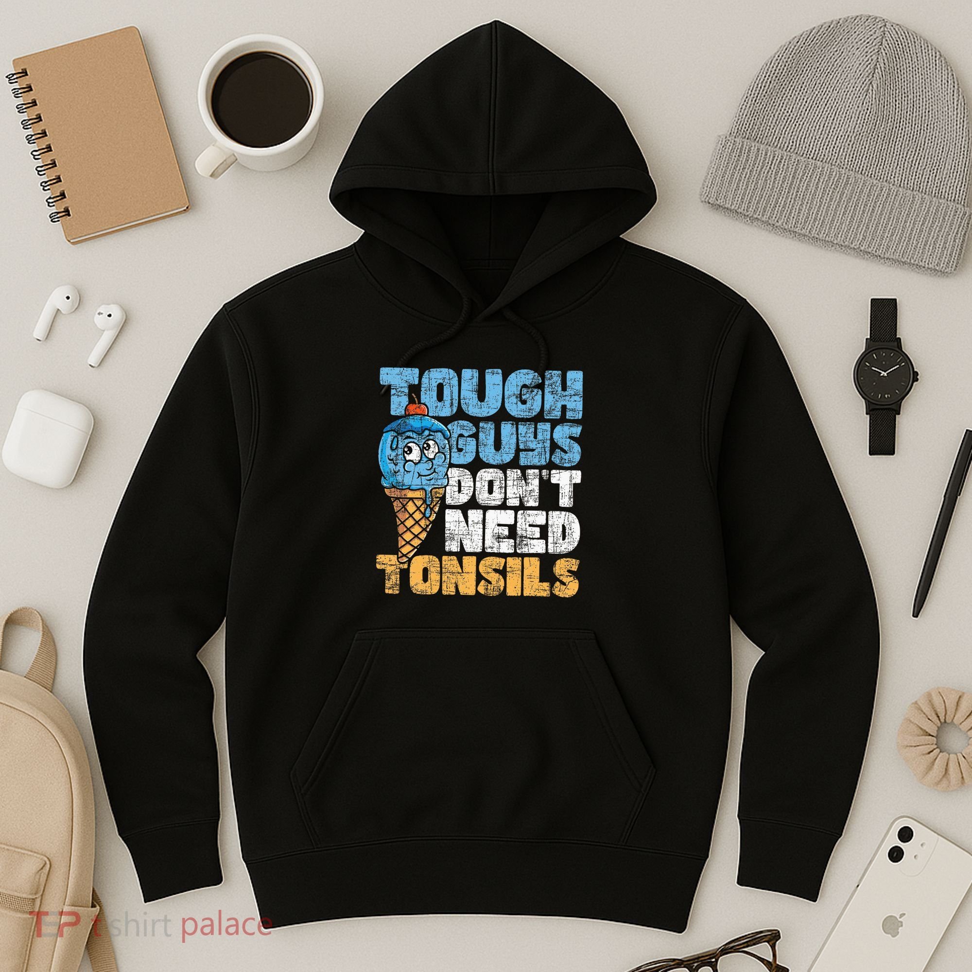 Tough Guys DonT Need Tonsils Tonsil Removal Tonsillectomy Hoodie