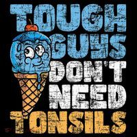Tough Guys DonT Need Tonsils Tonsil Removal Tonsillectomy Visor thumb 3