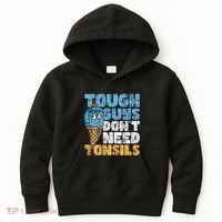 Tough Guys DonT Need Tonsils Tonsil Removal Tonsillectomy Kids Hoodie thumb 0