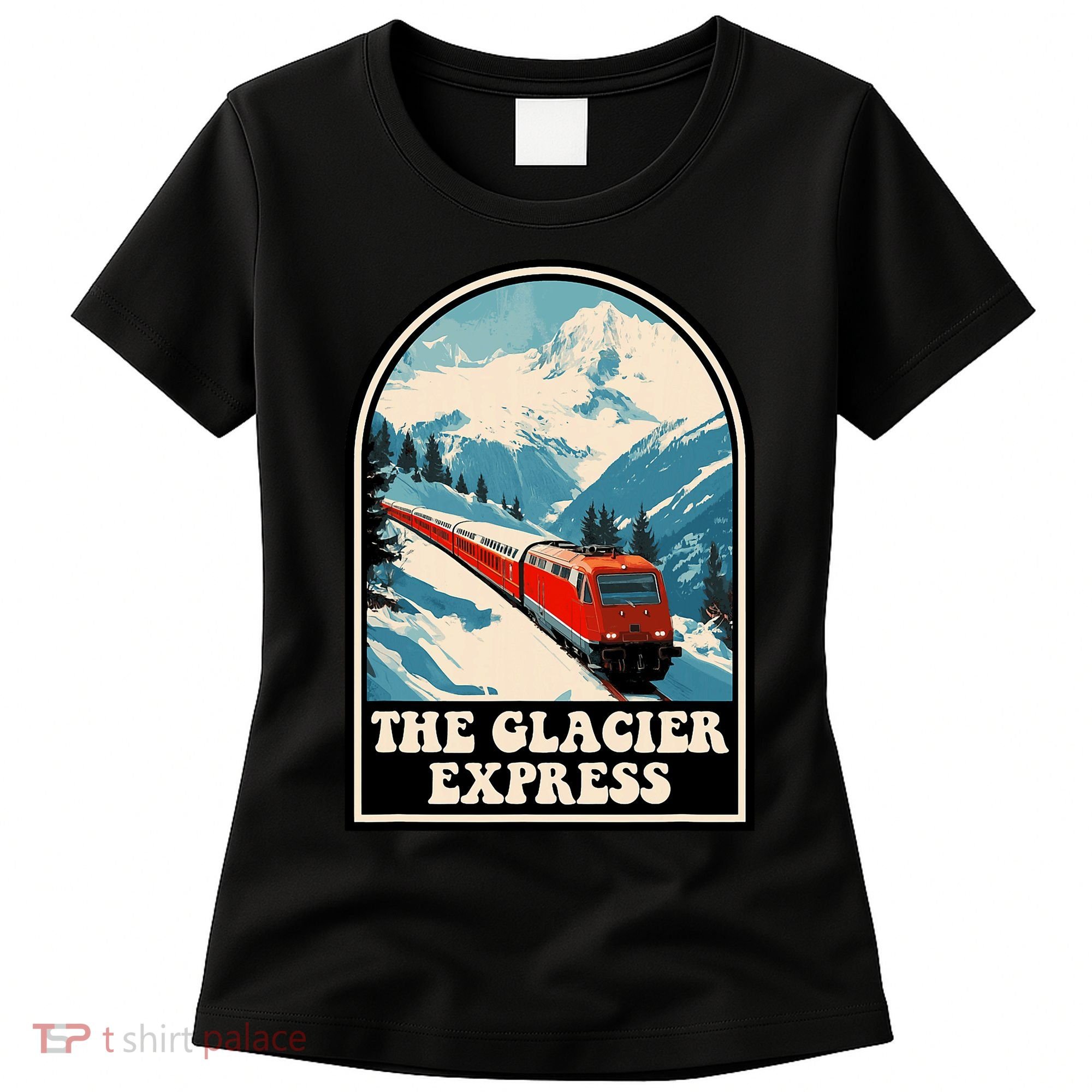 The Glacier Express Switzerland Swiss Train Mountains Winter Women's T-Shirt