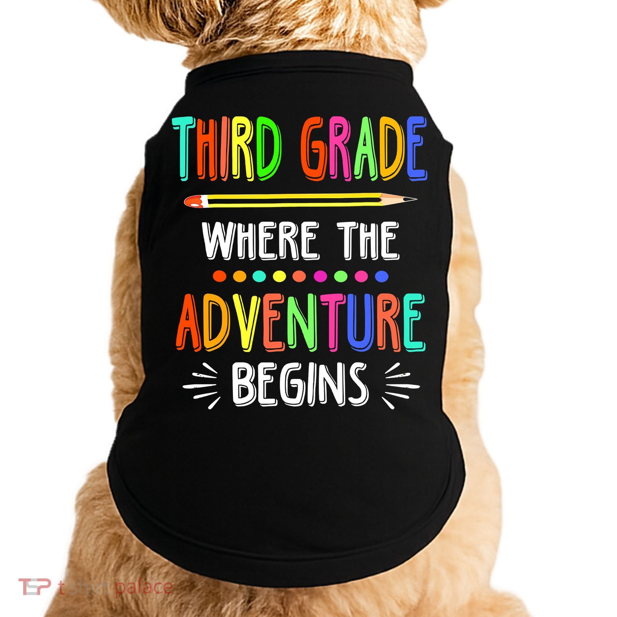Third Grade Funny Where The Adventure Begins Teacher Doggie Tank