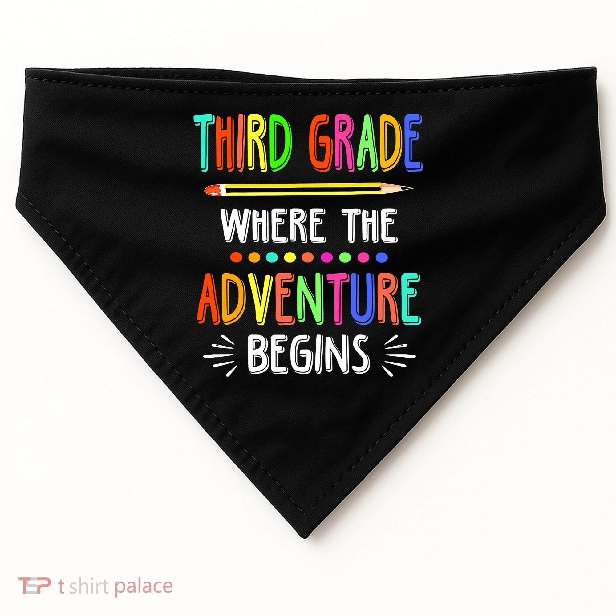 Third Grade Funny Where The Adventure Begins Teacher USA-Made Doggie Bandana