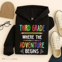 Third Grade Funny Where The Adventure Begins Teacher Hoodie thumb 4