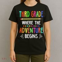 Third Grade Funny Where The Adventure Begins Teacher T-Shirt thumb 4