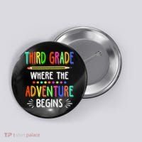 Third Grade Funny Where The Adventure Begins Teacher Button thumb 0