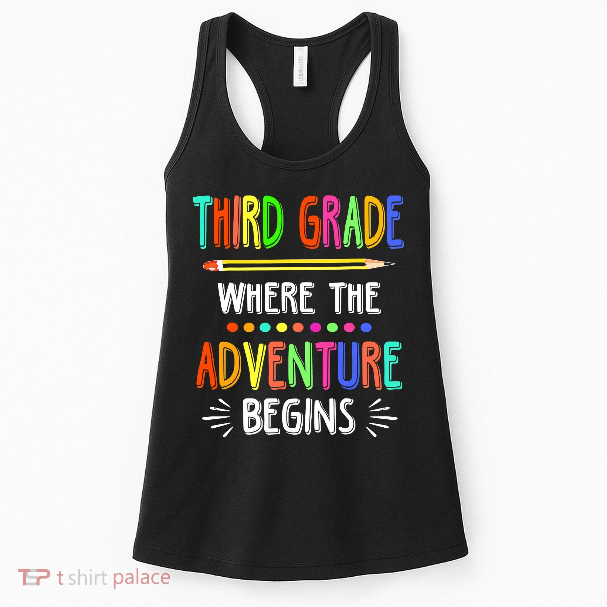 Third Grade Funny Where The Adventure Begins Teacher Women's Tank Top