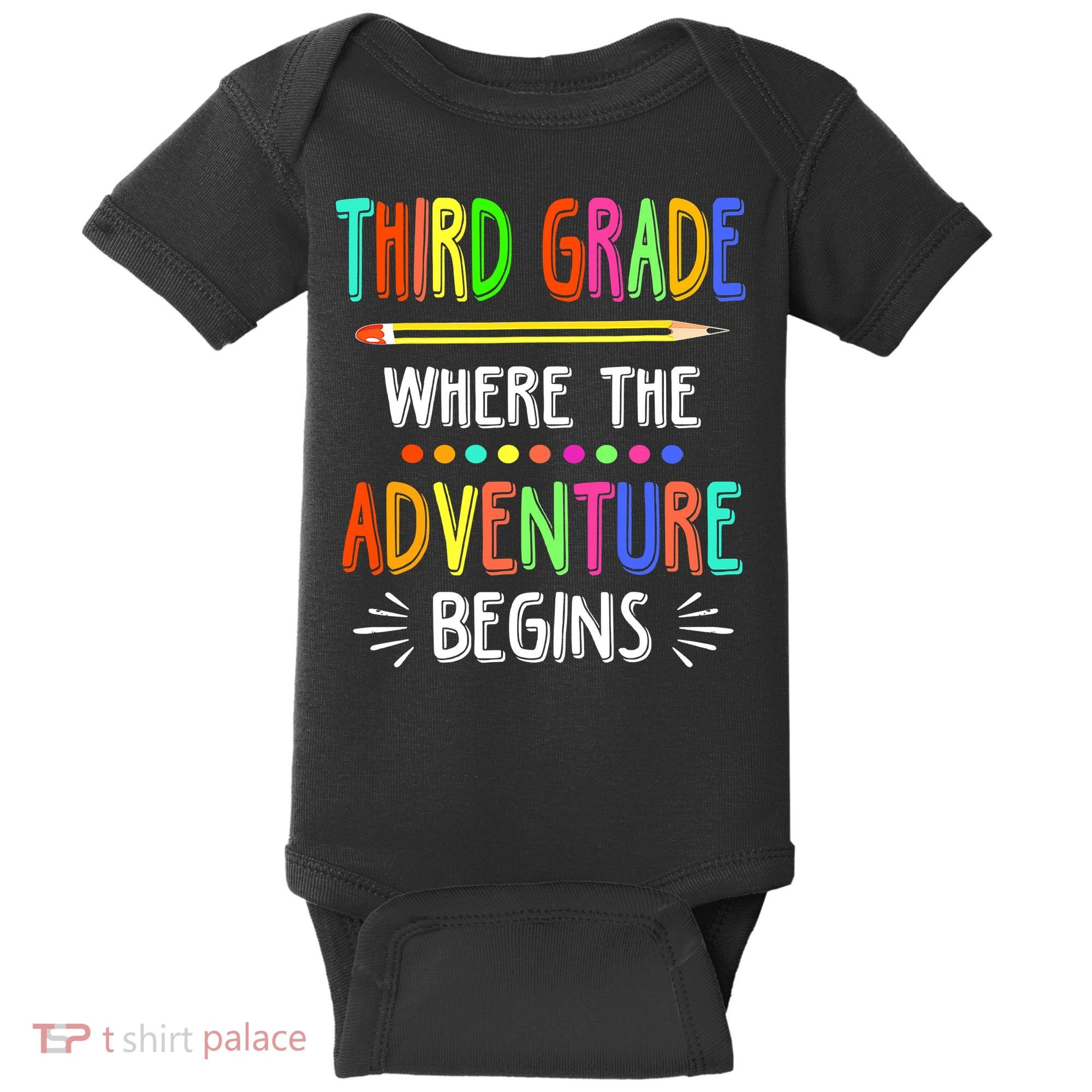 Third Grade Funny Where The Adventure Begins Teacher Baby Bodysuit