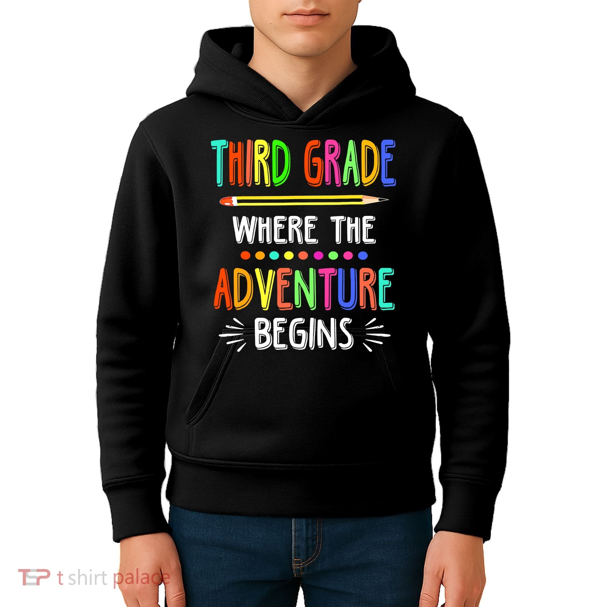 Third Grade Funny Where The Adventure Begins Teacher Kids Hoodie