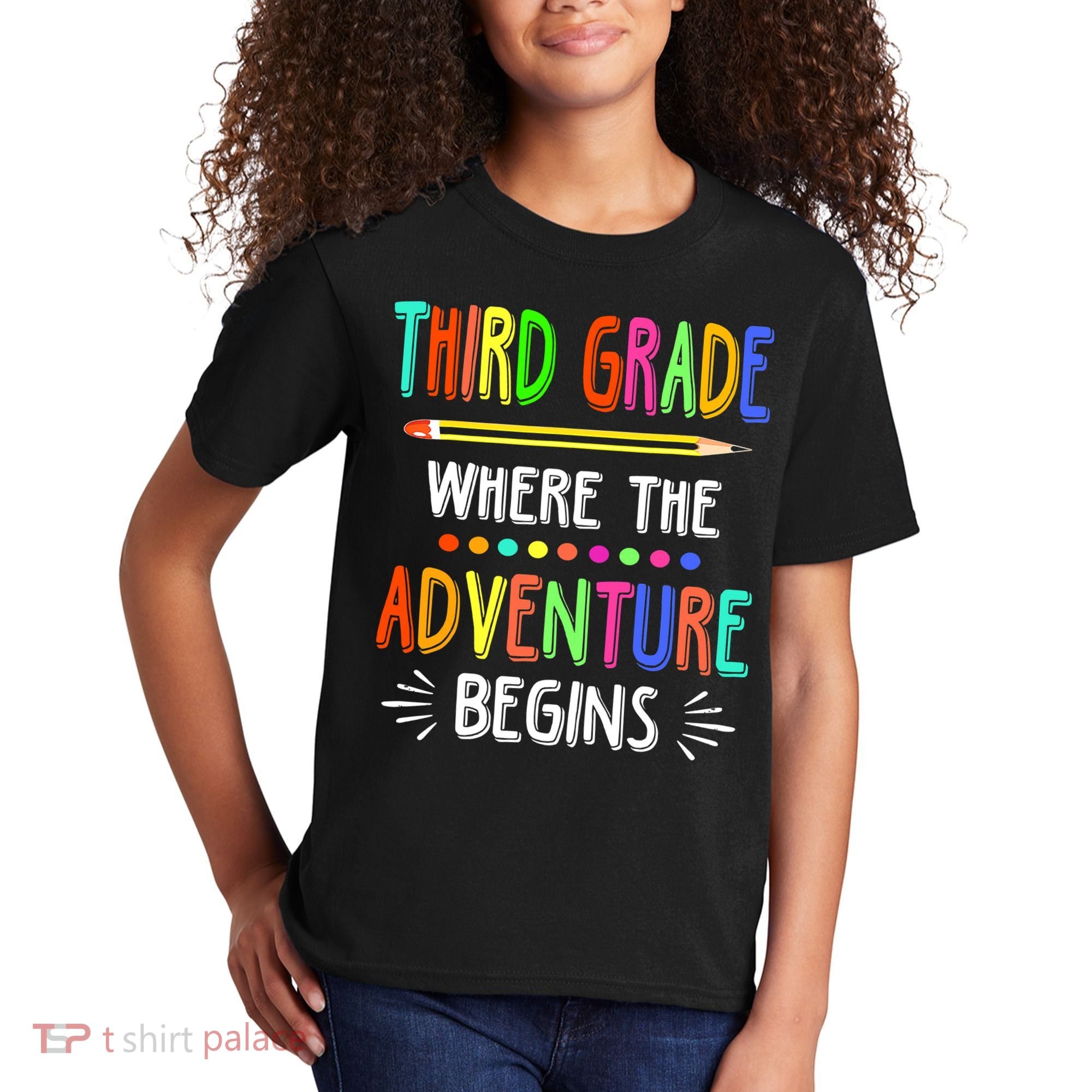 Third Grade Funny Where The Adventure Begins Teacher Kids T-Shirt
