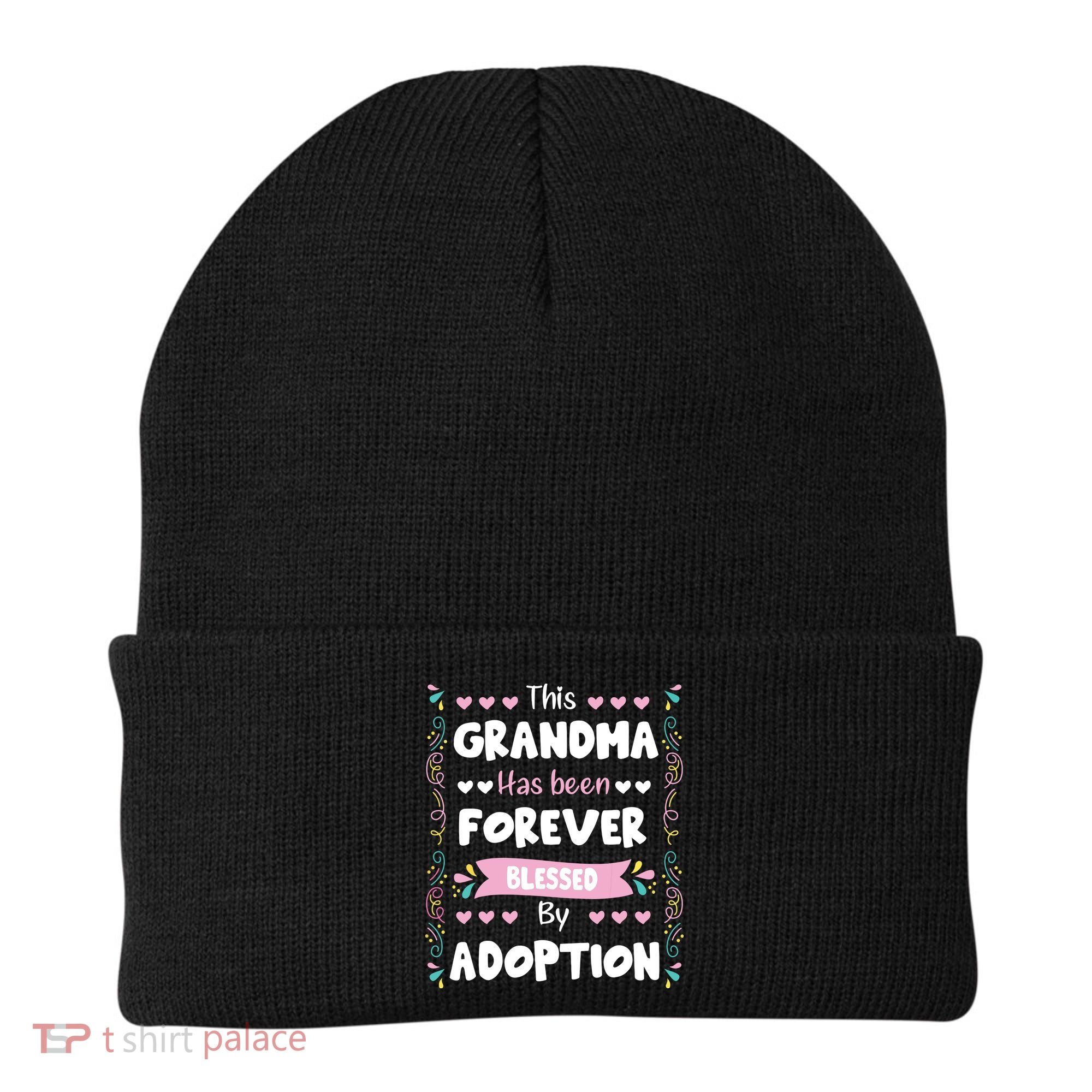 This Grandma Forever Blessed By Adoption Adopted Children Beanie
