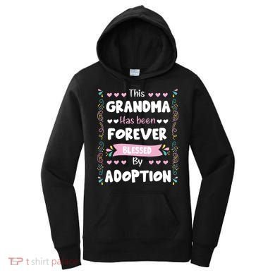 This Grandma Forever Blessed By Adoption Adopted Children Women's Hoodie