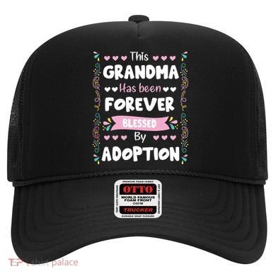 This Grandma Forever Blessed By Adoption Adopted Children Hat